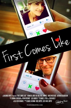 First Comes Like's poster