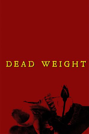 Dead Weight's poster