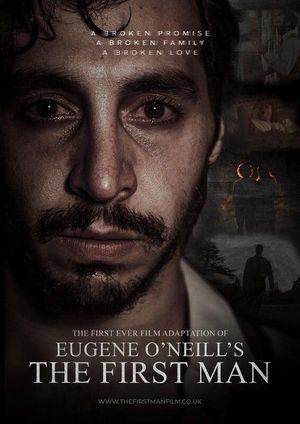 Eugene O'Neill's The First Man's poster