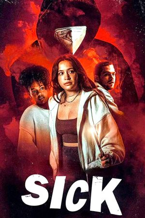 Sick's poster