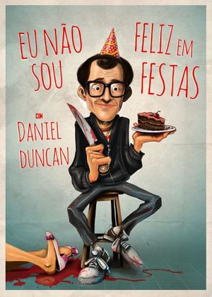 I'm Not Happy at Parties's poster