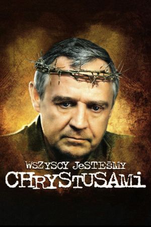 We're All Christs's poster