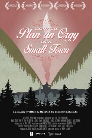 How to Plan an Orgy in a Small Town's poster