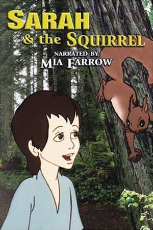 Sarah and the Squirrel's poster