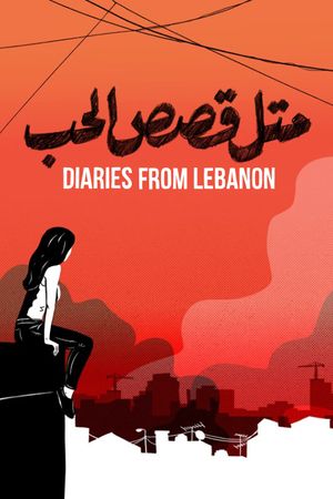 Diaries from Lebanon's poster