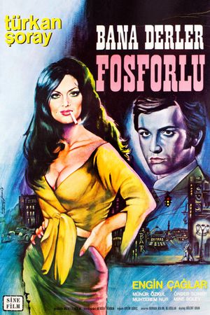 Bana Derler Fosforlu's poster