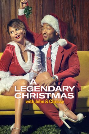 A Legendary Christmas with John & Chrissy's poster