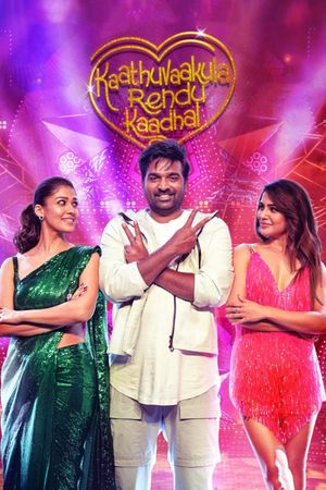 Kaathu Vaakula Rendu Kaadhal's poster