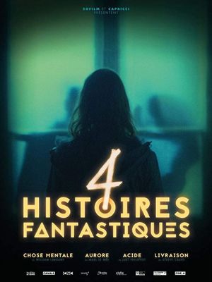 4 histoires fantastiques's poster