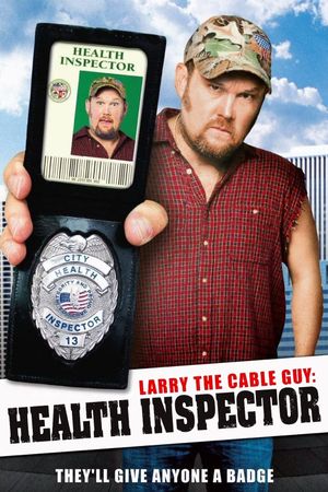 Larry the Cable Guy: Health Inspector's poster