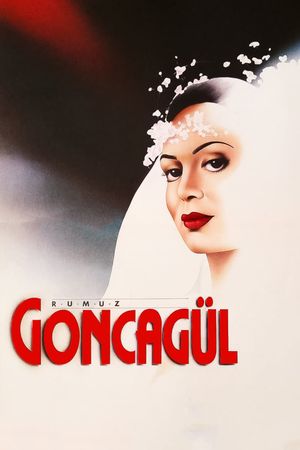 Rumuz Goncagül's poster