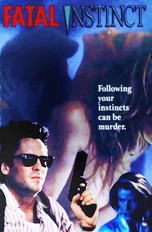 Fatal Instinct's poster