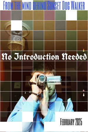 No Introduction Needed's poster