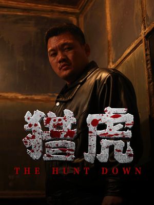 The Hunt Down's poster