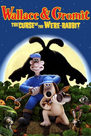 Wallace & Gromit: The Curse of the Were-Rabbit's poster