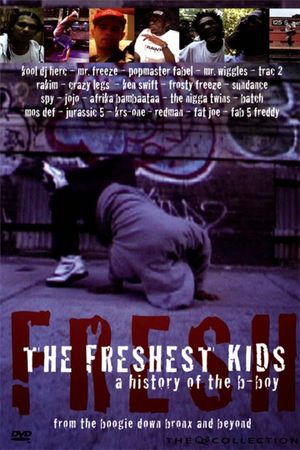 The Freshest Kids's poster