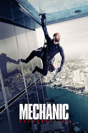 Mechanic: Resurrection's poster