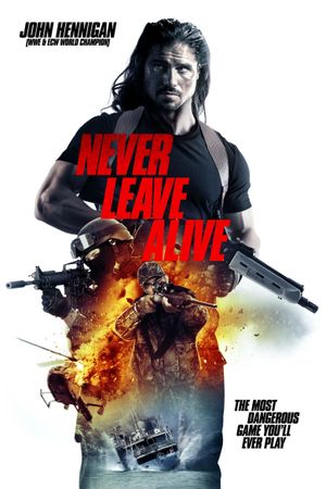 Never Leave Alive's poster