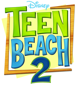Teen Beach 2's poster