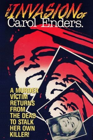 The Invasion of Carol Enders's poster