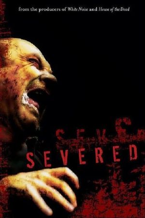 Severed's poster