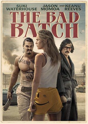 The Bad Batch's poster