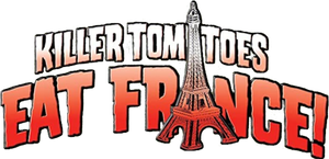 Killer Tomatoes Eat France!'s poster