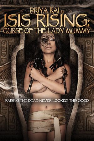 Isis Rising: Curse of the Lady Mummy's poster
