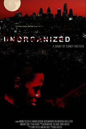 Unorganized's poster
