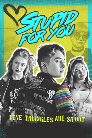 Stupid for You's poster