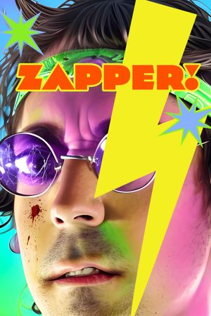 ZAPPER!'s poster