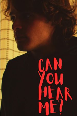 Can You Hear Me?'s poster