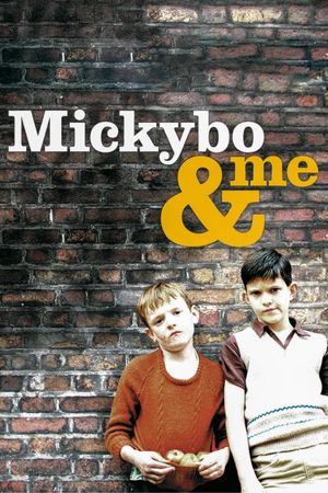 Mickybo and Me's poster