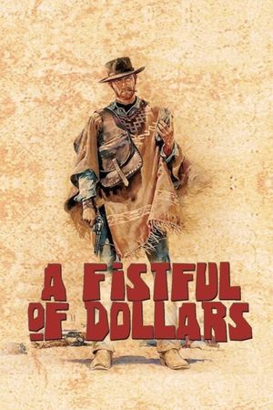 A Fistful of Dollars's poster