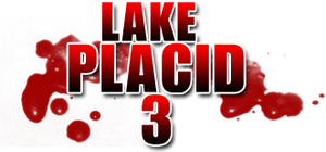 Lake Placid 3's poster