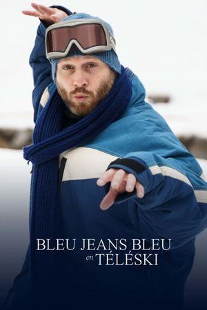 Bleu Jeans Bleu en téléski's poster