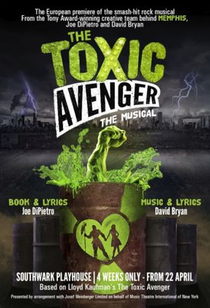 The Toxic Avenger: The Musical's poster