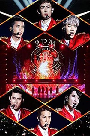 2PM - 2PM ARENA TOUR 2014 «GENESIS OF 2PM»'s poster