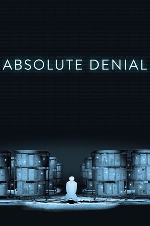 Absolute Denial's poster
