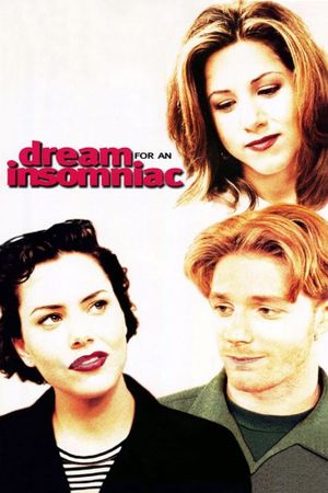 Dream for an Insomniac's poster image