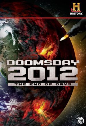 Decoding the Past: Doomsday 2012 - The End of Days's poster