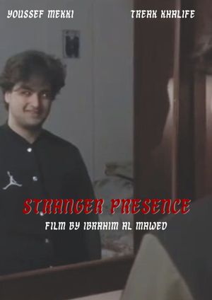 Stranger Presence's poster