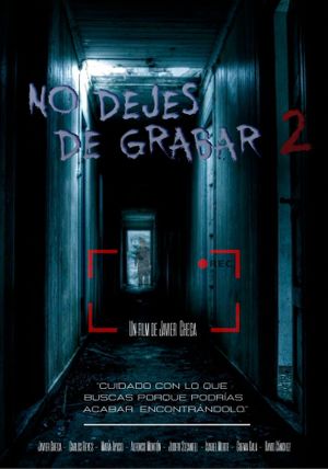 No dejes de grabar 2's poster