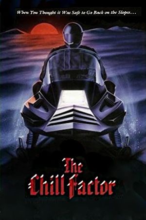 The Chill Factor's poster