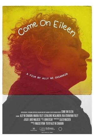 Come On Eileen's poster