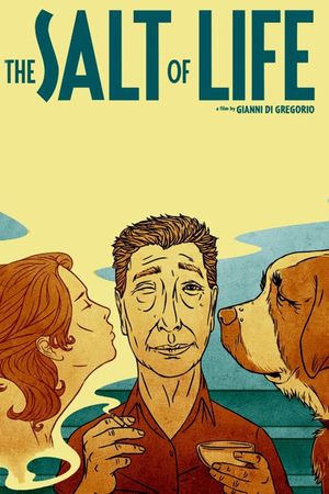 The Salt of Life's poster