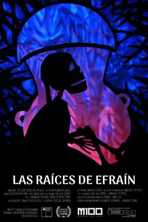 Las raíces de Efraín's poster