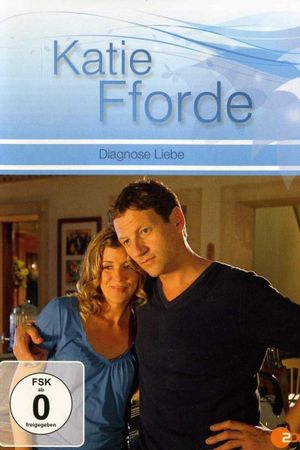 Katie Fforde - Diagnose Liebe's poster