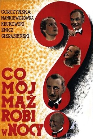 Co mój maz robi w nocy's poster