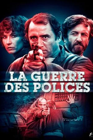 La guerre des polices's poster
